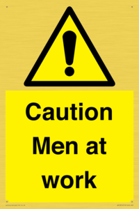 Caution Men at work